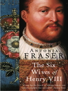 The Six Wives Of Henry VIII (eBook)